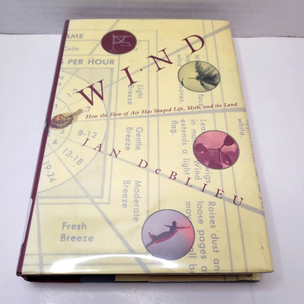 Wind by Jan DeBlieu Hardcover Non-fiction Ex-Library Book Excellent